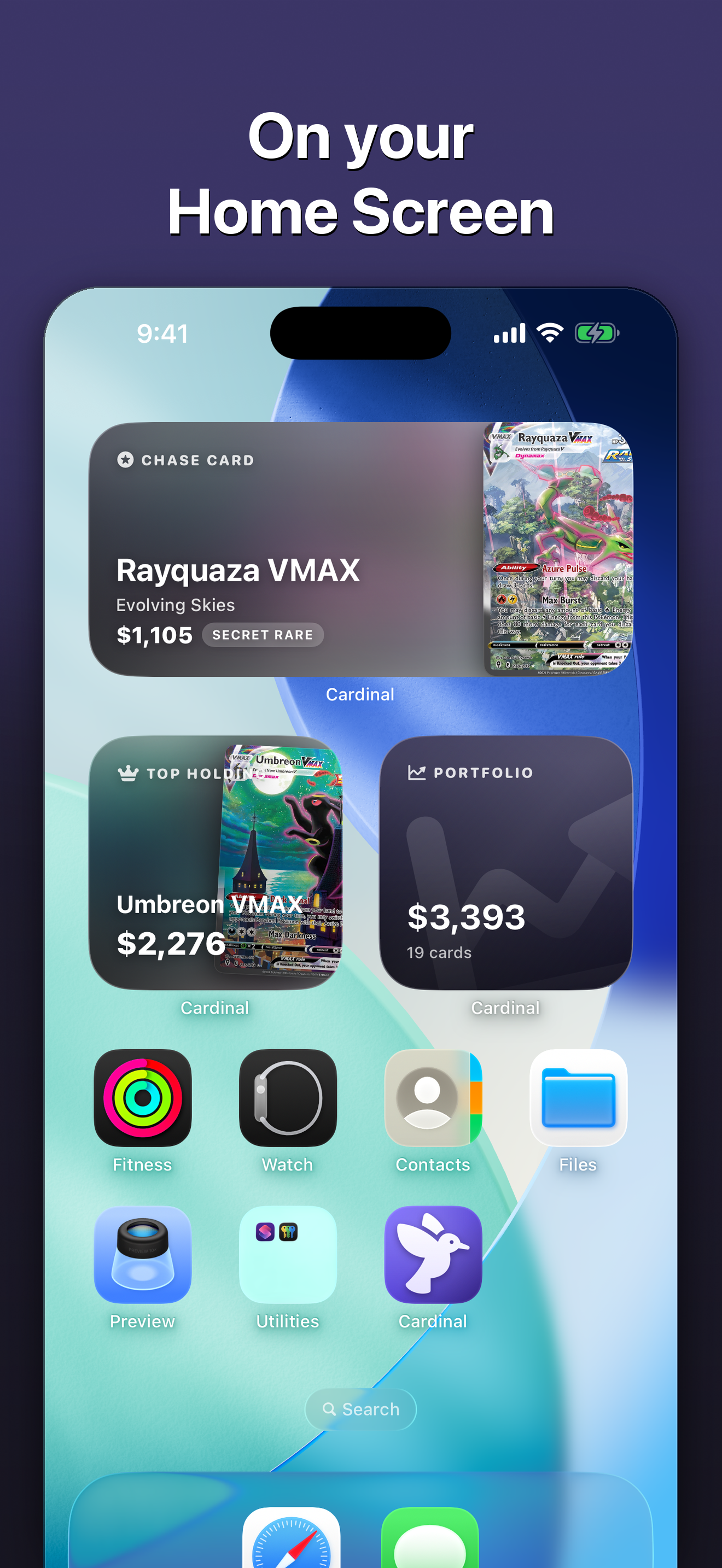 Home-screen widgets keep your value and chase cards close